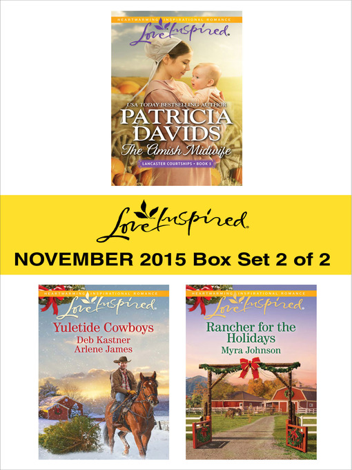 Title details for Love Inspired November 2015, Box Set 2 of 2 by Patricia Davids - Wait list